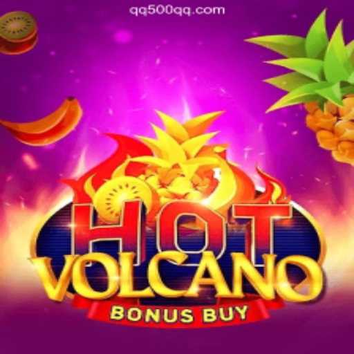 Exploring HotVolcanoBonusBuy: The Thrilling Online Slot Game on QQ500 🏅